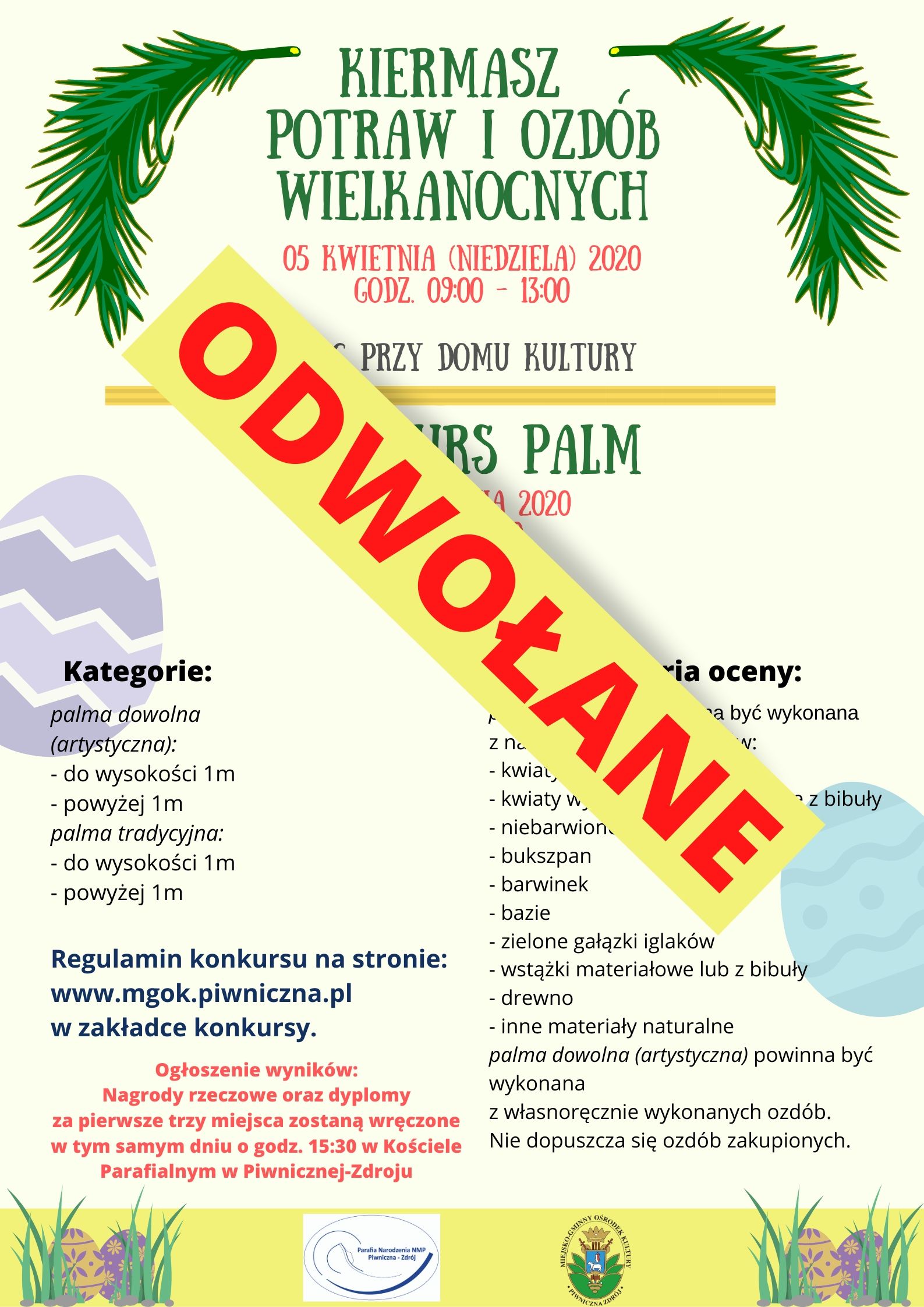 Konkurs palm wielkanocnych połaczony z kiermaszem potraw i ozdób wielkanocnych 05.04.2020r.