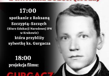 111. urodziny ks. Gurgacza - kapelana żołnierzy wyklętych