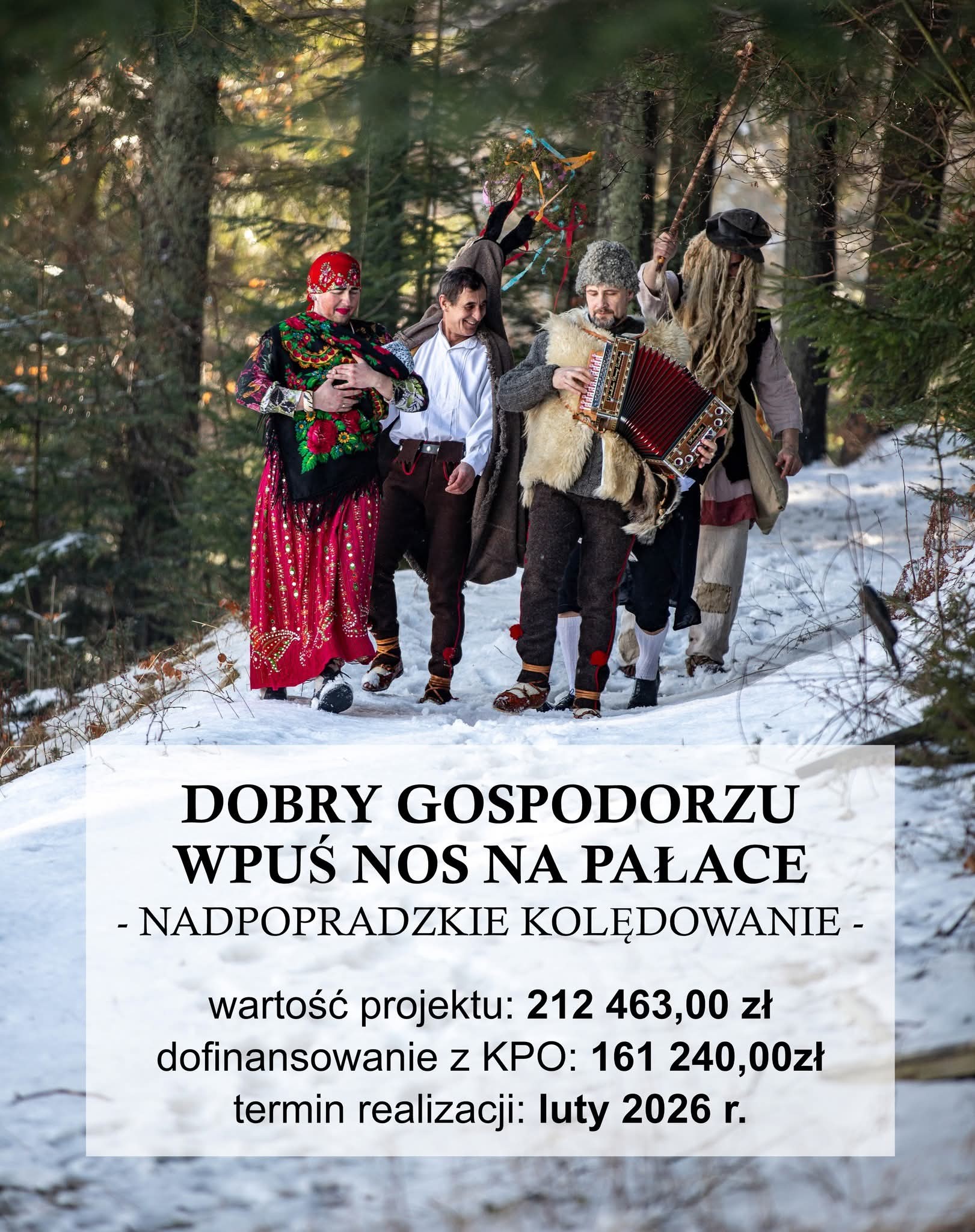 „Dobry Gospodorzu, wpuś nos na pałace – Nadpopradzkie kolędowanie”