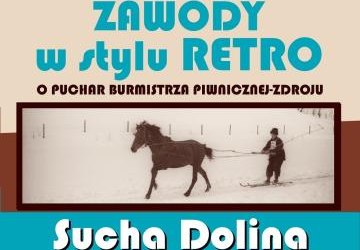 Zawody narciarskie w stylu RETRO - Sucha Dolina