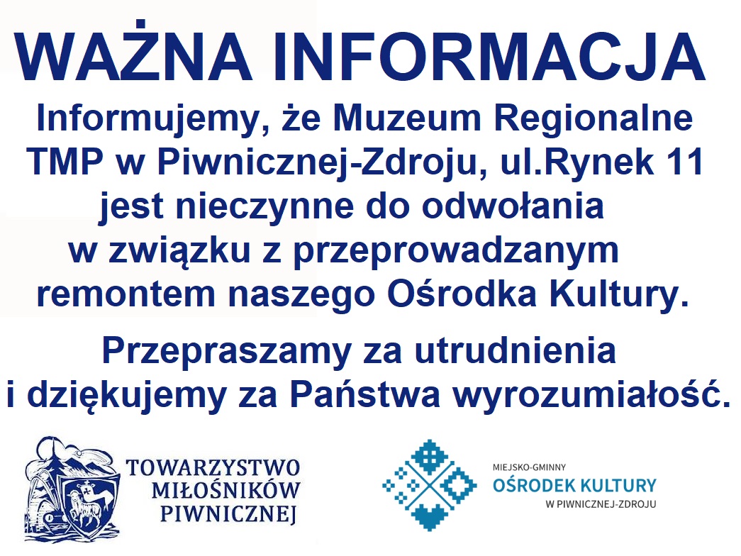Muzeum Regionalne nieczynne - remont